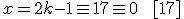 x=2k-1 \equiv 17\equiv 0\;\;[17]